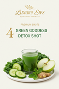#4 Green Goddess Detox Shot. Cassidy's Favorites